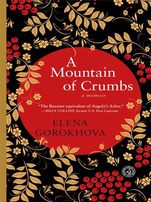 Upplýsingar um A Mountain of Crumbs eftir Elena Gorokhova - Biðlisti